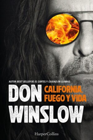 California, fuego y vida