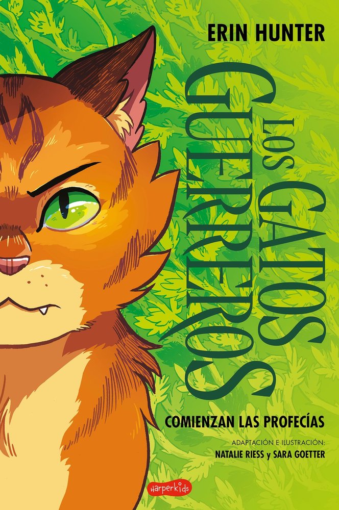 Los Gatos Guerreros: Comienzan las profecías (una novela gráfica)