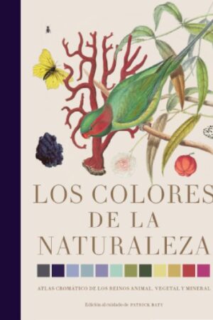 Los colores de la naturaleza
