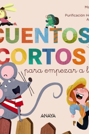 Cuentos cortos para empezar a leer