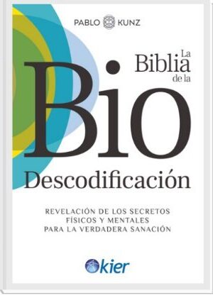 La Biblia de la Biodescodificación