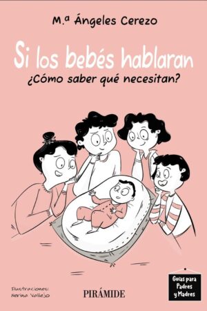 Si los bebés hablaran
