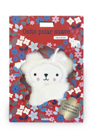 OSO POLAR SUAVE. Libro de tela supersuave para abrazar