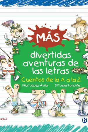 Más divertidas aventuras de las letras