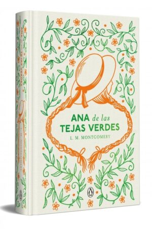 Ana de las tejas verdes (edición especial en tapa dura)