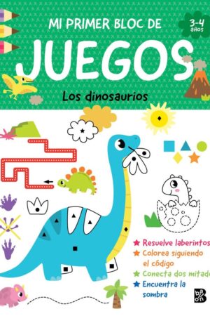 MI PRIMER BLOC DE JUEGOS- LOS DINOSAURIOS
