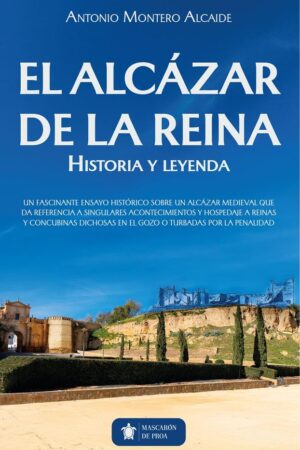 El Alcázar de la Reina