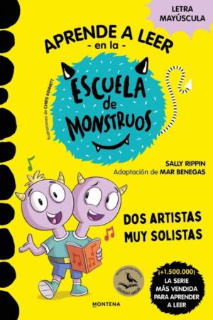 Aprender a leer en la Escuela de Monstruos 24 - Dos artistas muy solistas