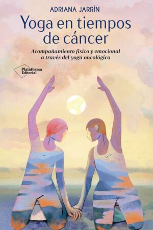 Yoga en tiempos de cáncer