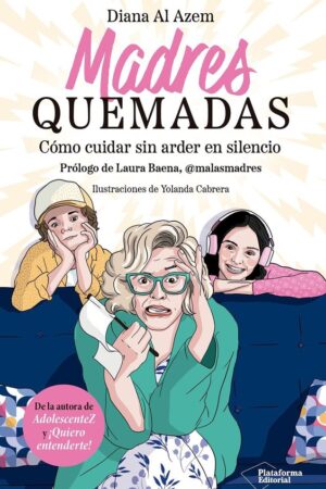 Madres quemadas