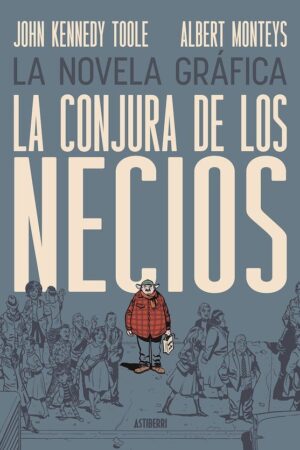 La conjura de los necios
