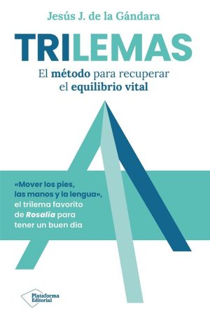 Trilemas
