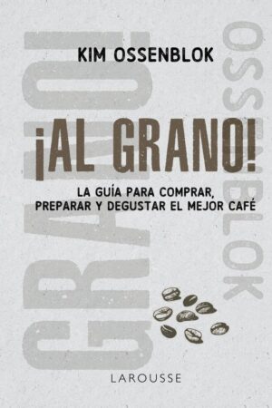 ¡Al grano!