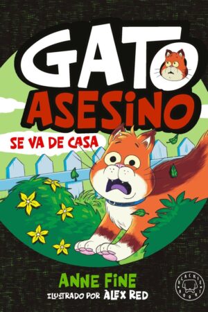 Diario de un gato asesino. Se va de casa.