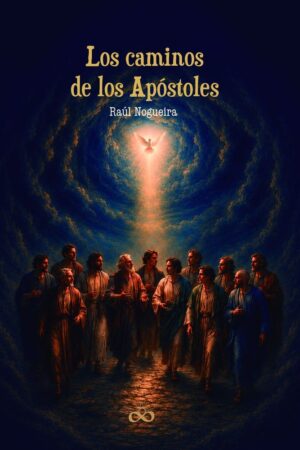 Los caminos de los Apóstoles